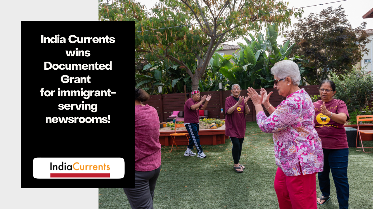India Currents Selected For Documented’s Inaugural National Training Program for Immigrant-Serving Newsrooms